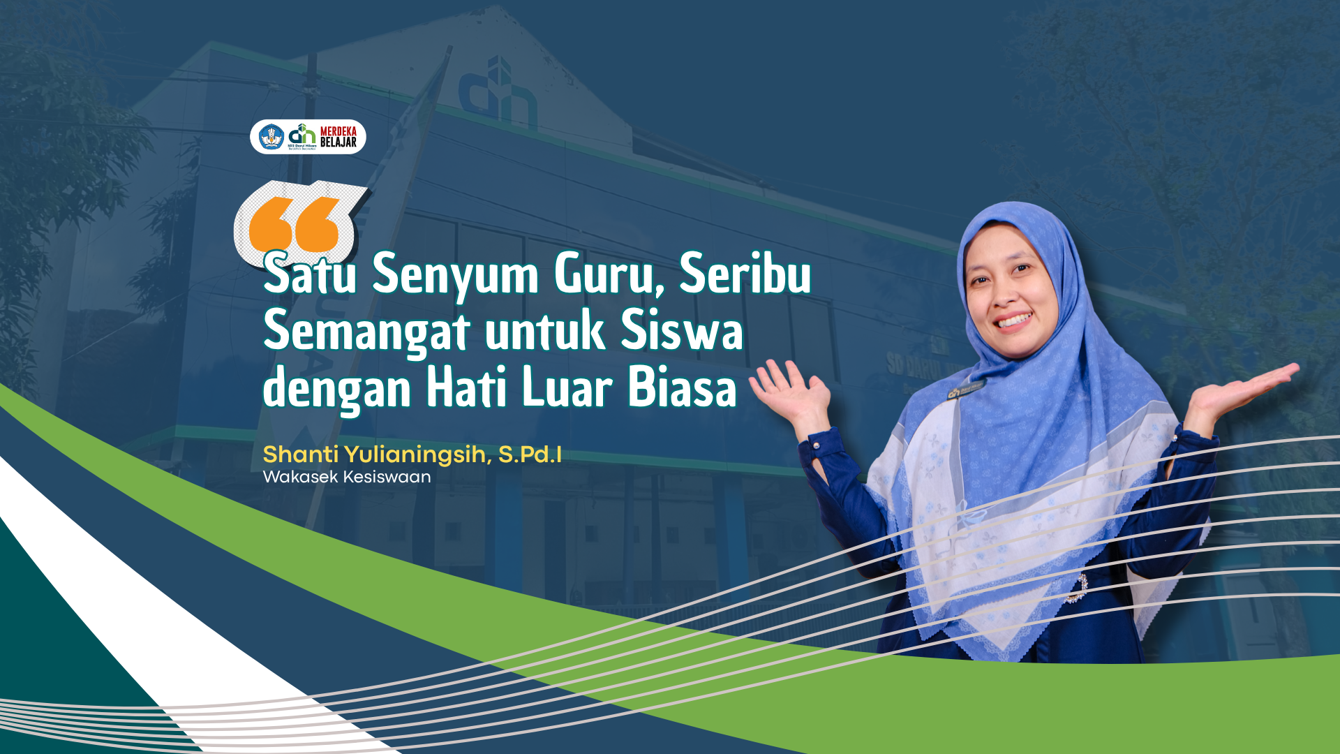 Satu Senyum Guru, Seribu Semangat untuk Siswa