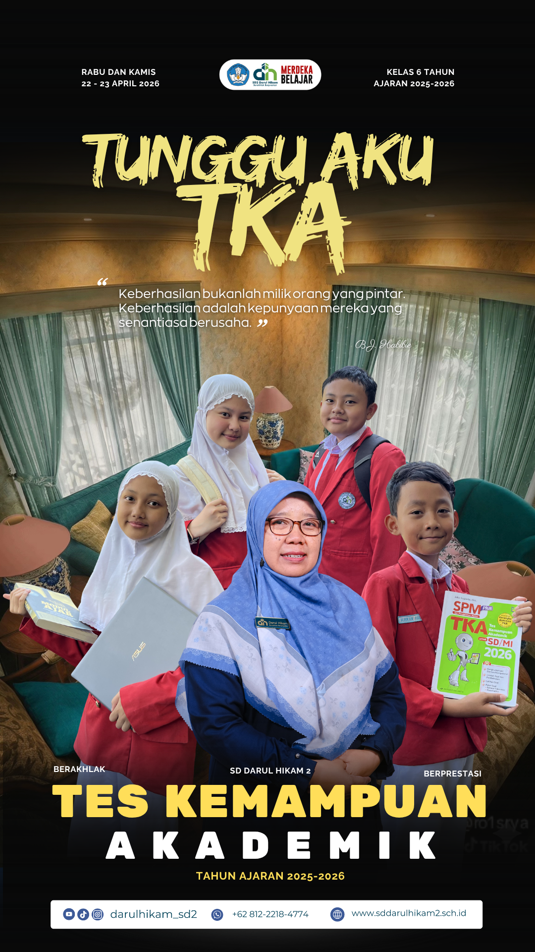 TKA: Tes Kemampuan Akademik sebagai Tolak Ukur Prestasi Siswa